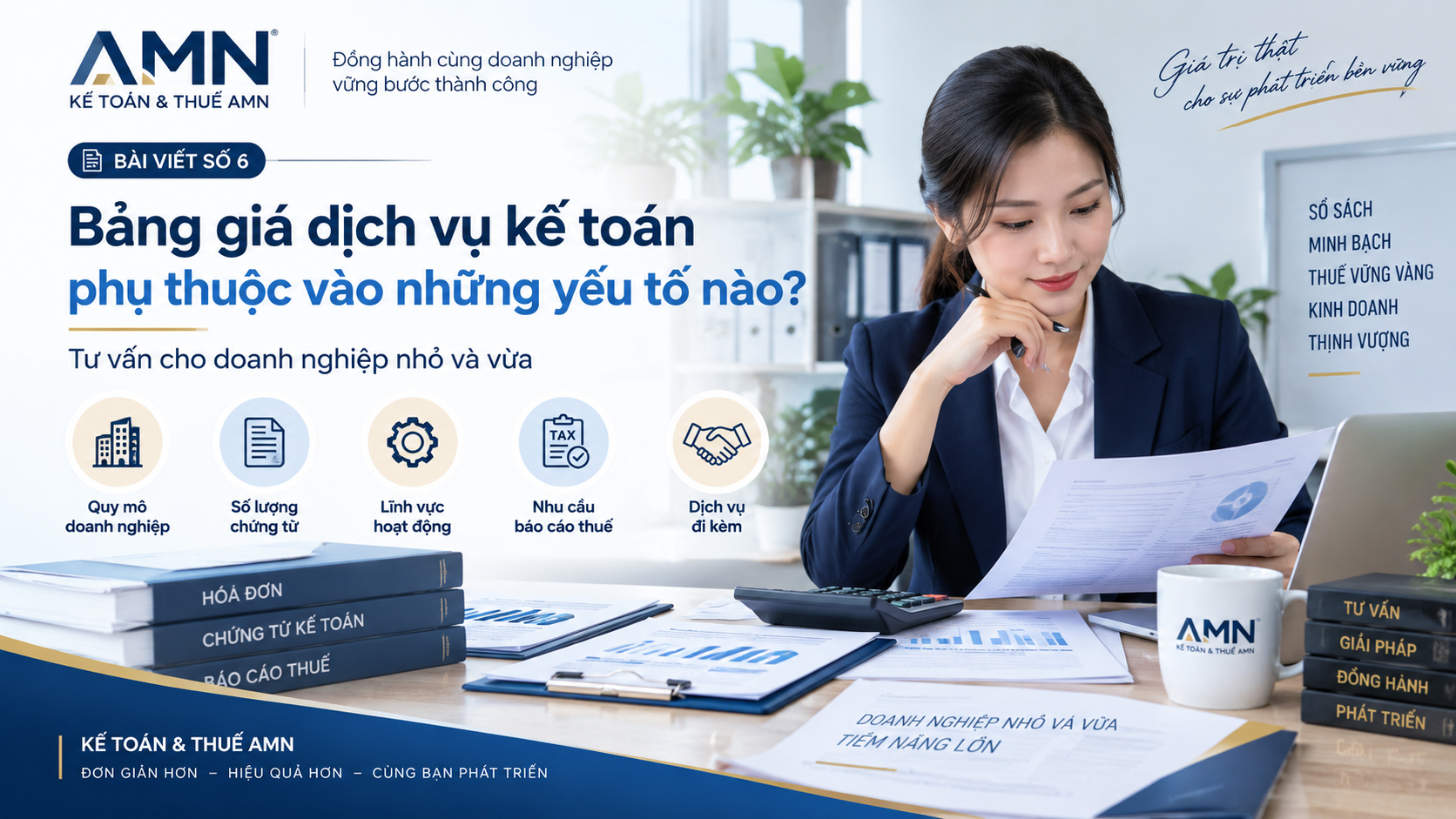 Bảng giá dịch vụ kế toán phụ thuộc vào những yếu tố nào?