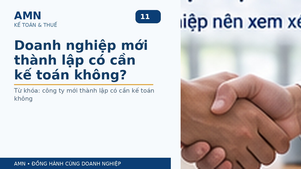 Doanh nghiệp mới thành lập có cần kế toán không?