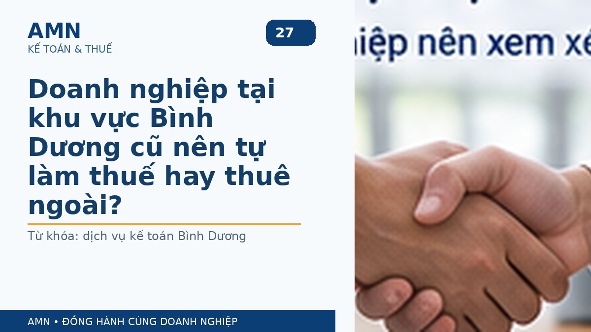 Doanh nghiệp tại khu vực Bình Dương cũ nên tự làm thuế hay thuê ngoài?